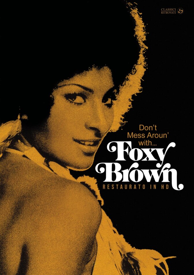 Foxy Brown (1974) Classici Ritrovati, Version Restaurée
