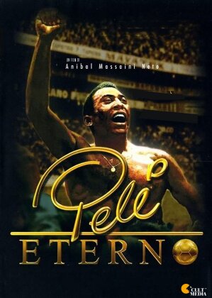 Pelé Eterno (2004) (Neuauflage)