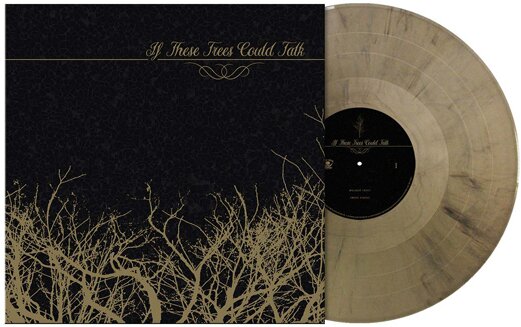 If These Trees Could Talk - --- 2022 Reissue, Gold/Black Marbled Vinyl, LP
