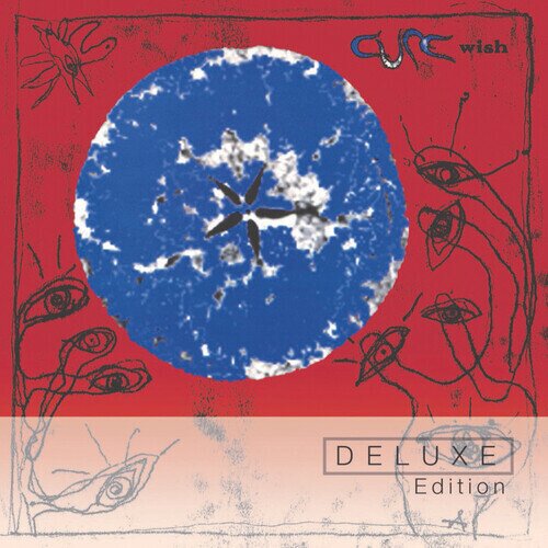 The Cure - Wish 2022 Reissue, 30th Anniversary Edition, Deluxe Edition, 3 CDs