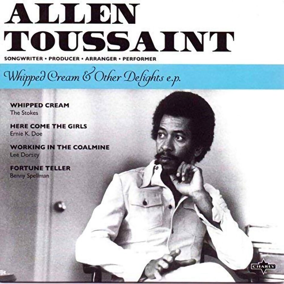 Allen Toussaint - Whipped Cream & Other Delights 2022 Reissue, White Vinyl, 7" Single
