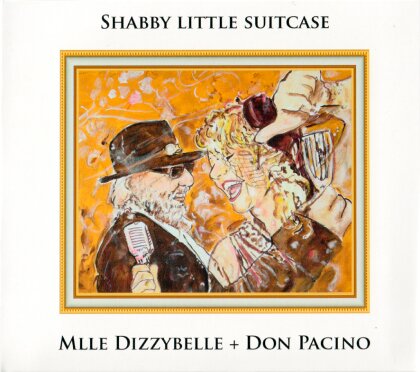 Mlle Dizzybelle & Don Pacino - Shabby Little Suitcase