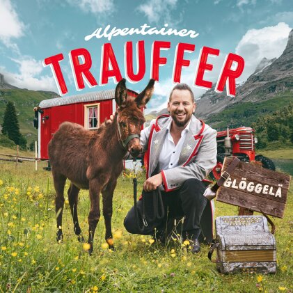 Trauffer - Gl&ouml;ggel&auml;