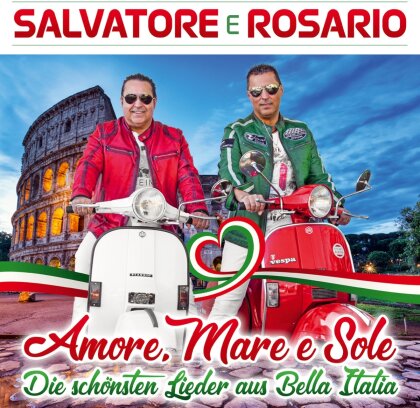 Salvatore e Rosario - Amore, Mare e Sole - Die sch&ouml;nsten Lieder ....