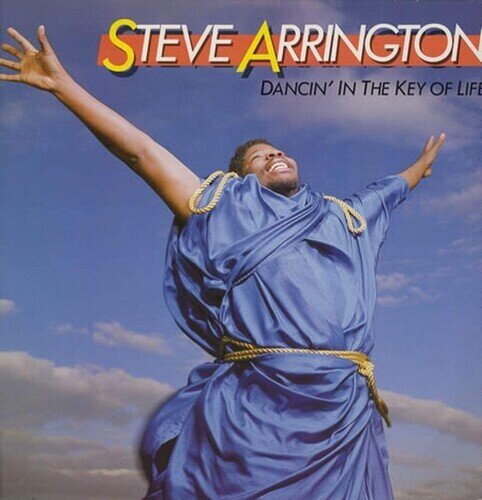 Steve Arrington - Dancin' In The Key Of Life 2022 Reissue, Iconoclassic, Bonustracks, Remastered