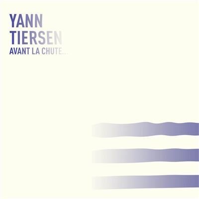 Yann Tiersen - Avant La Chute Colored, 12" Maxi