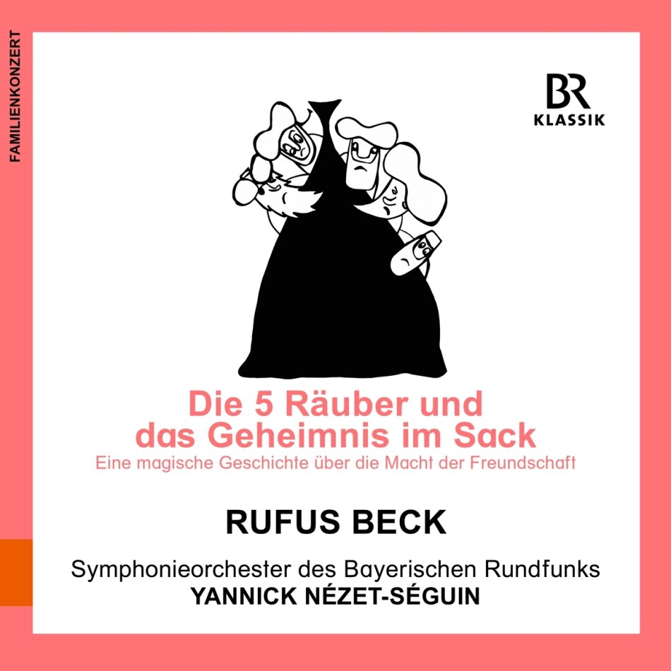 Nikolai Rimsky-Korssakoff (1844-1908), Yannick Nezet-Seguin & Rufus Beck - Die Fuenf Raeuber Und Das Geheimnis im Sack