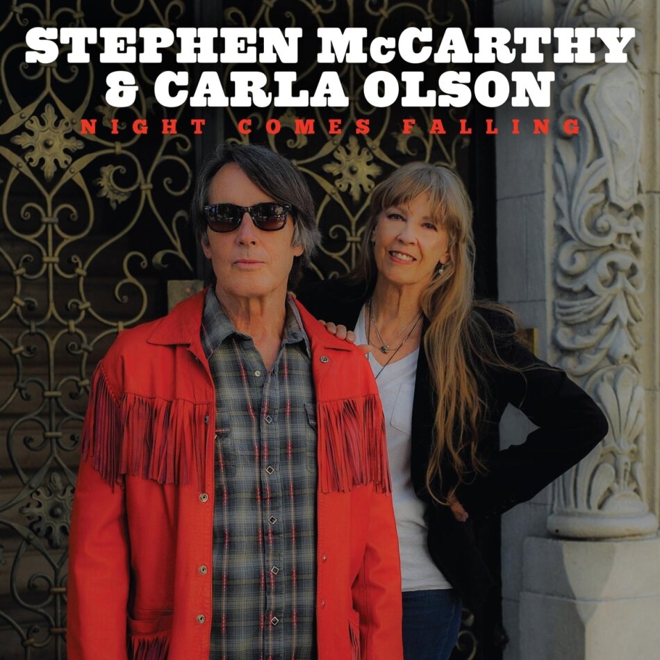 Stephen Mccarthy & Carla Olson - Night Comes Falling