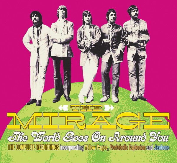 Mirage - World Goes On Around You: The Mirage Anthology 3 3 CDs