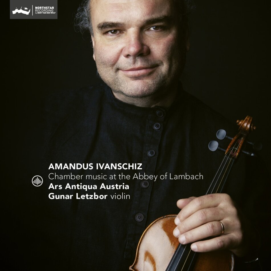 Ars Antiqua Austria, Amandus Ivanschiz & Gunar Letzbor - Chamber Music At The Abbey Of Lambach Hybrid SACD