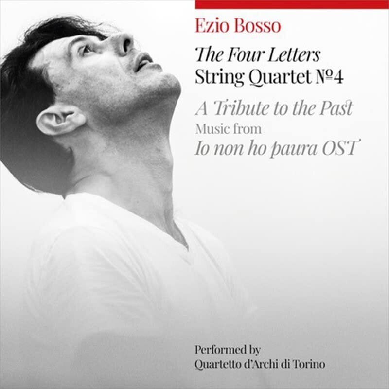 Quartetto D'archi Di Torino & Ezio Bosso - String Quartet No.4 The Four Letters