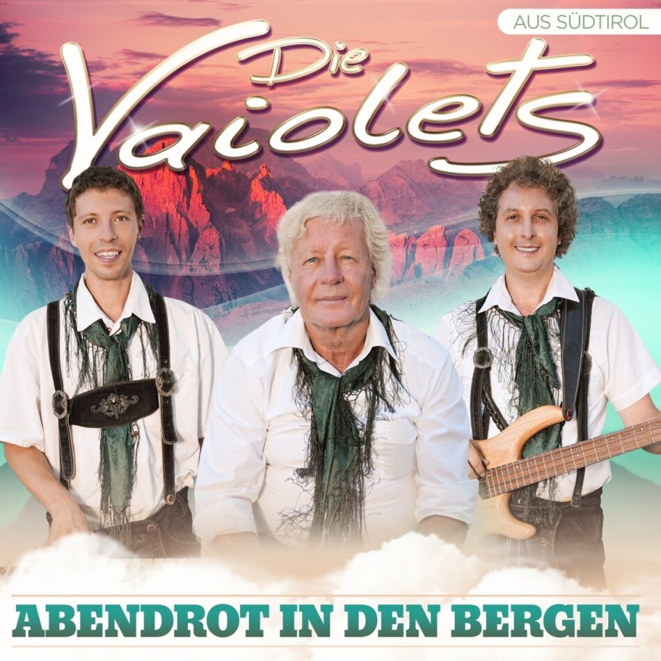 Die Vaiolets - Abendrot in den Bergen