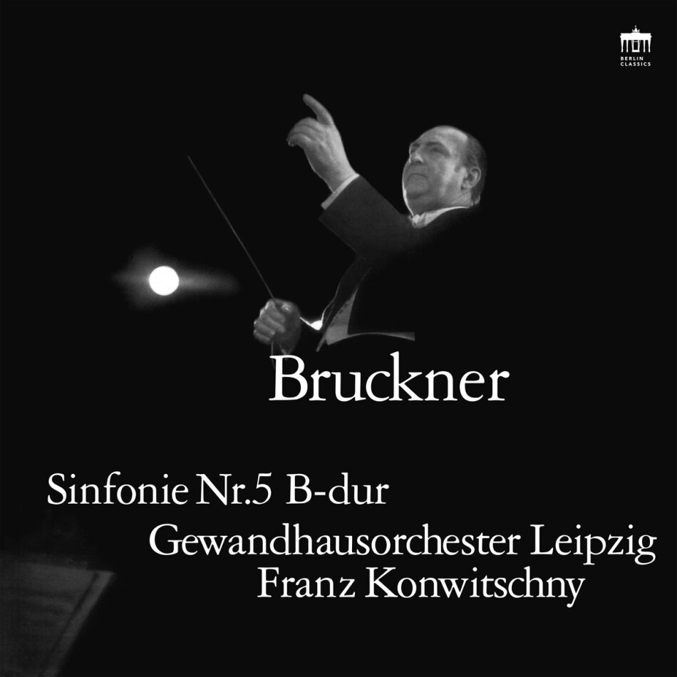Gewandhausorchester Leipzig, Anton Bruckner (1824-1896) & Franz Konwitschny - Sinfonie Nr. 5 2 LPs
