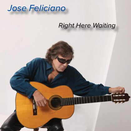 Jos&eacute; Feliciano - Right Here Waiting