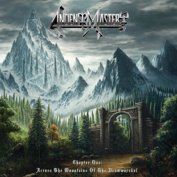 Ancient Mastery - Chapter One: Across The Mountains Of The Drämmarskol