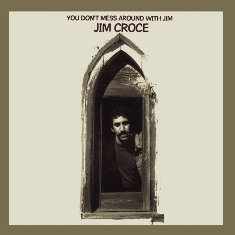 Jim Croce - You Don't Mess Around With Jim 2022 Reissue, BMG Rights Management, Édition 50ème Anniversaire