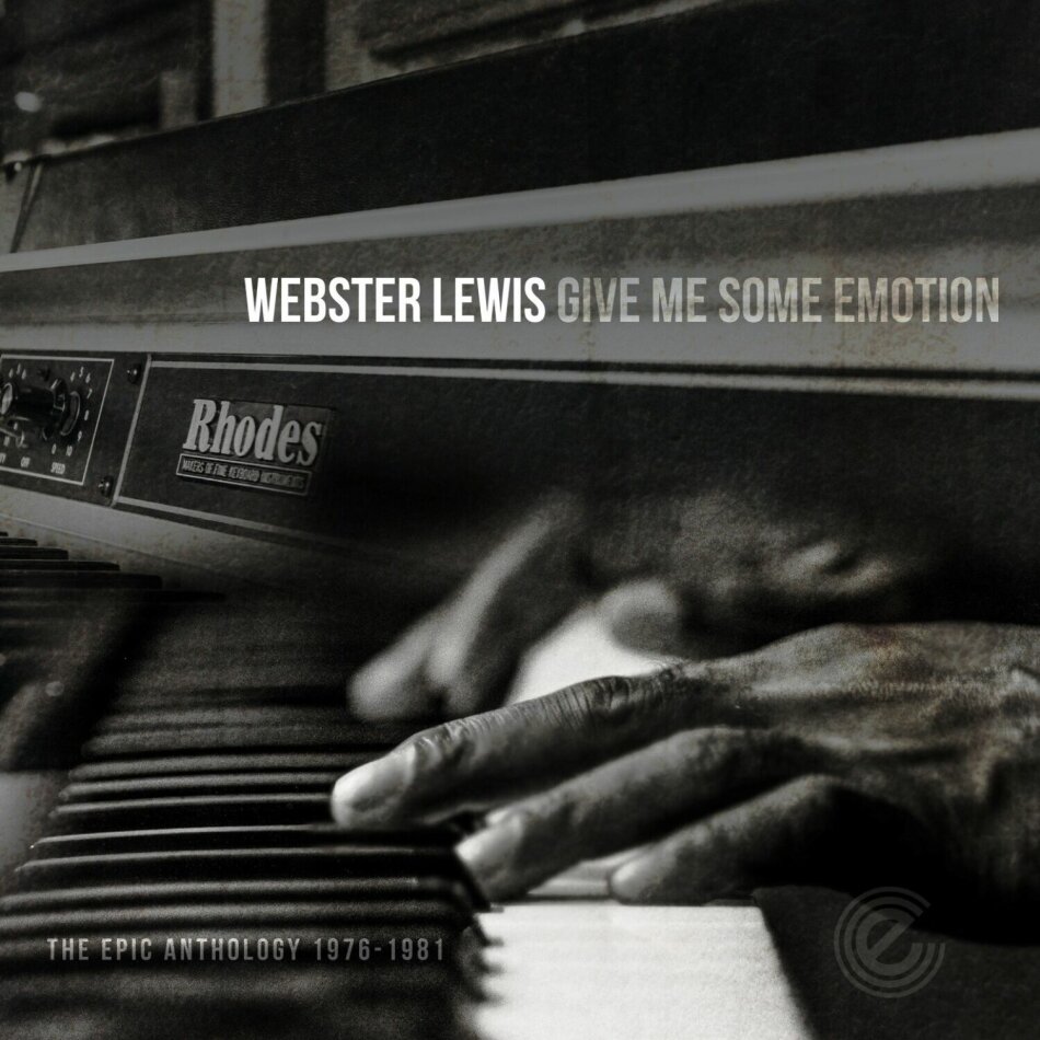 Webster Lewis - Give Me Some Emotion/The Epic Anthology 1976-1981