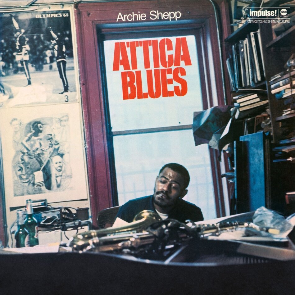 Archie Shepp - Attica Blues 2022 Reissue, Impulse, LP