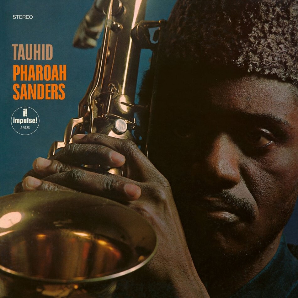 Pharoah Sanders - Tauhid 2022 Reissue, Impulse, Édition Limitée, LP