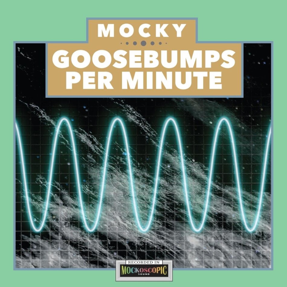 Mocky - Goosebumps Per Minute 1 LP