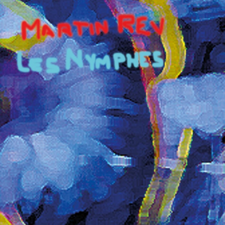 Martin Rev (Suicide) - Les Nymphes 2022 Reissue, Bureau B, LP