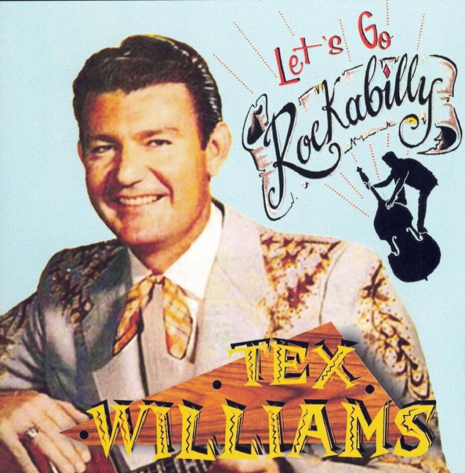 Tex Williams - Let S Go Rockabilly