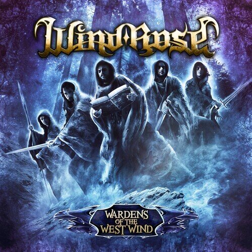 Wind Rose - Wardens Of The West 2022 Reissue, Distortion Music Group, Remastered