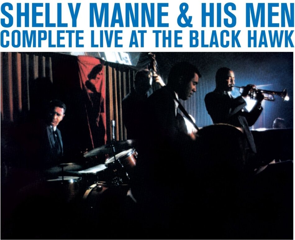 Shelly Manne & His Men - Complete Live At The Black Hawk 2022 Reissue, 4 CDs