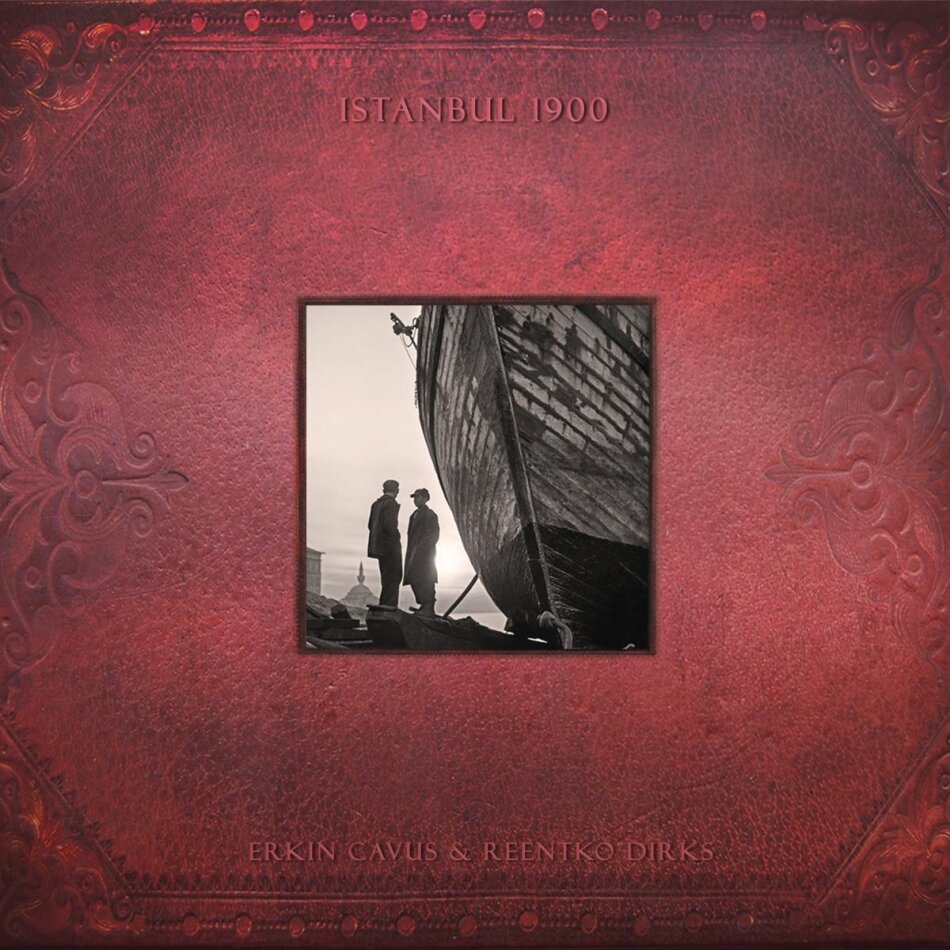 Erkin Cavus & Reentko Dirks - Istanbul 1900 LP