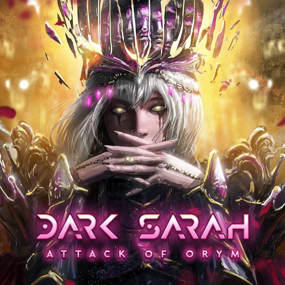 Dark Sarah - Attack Of Orym
