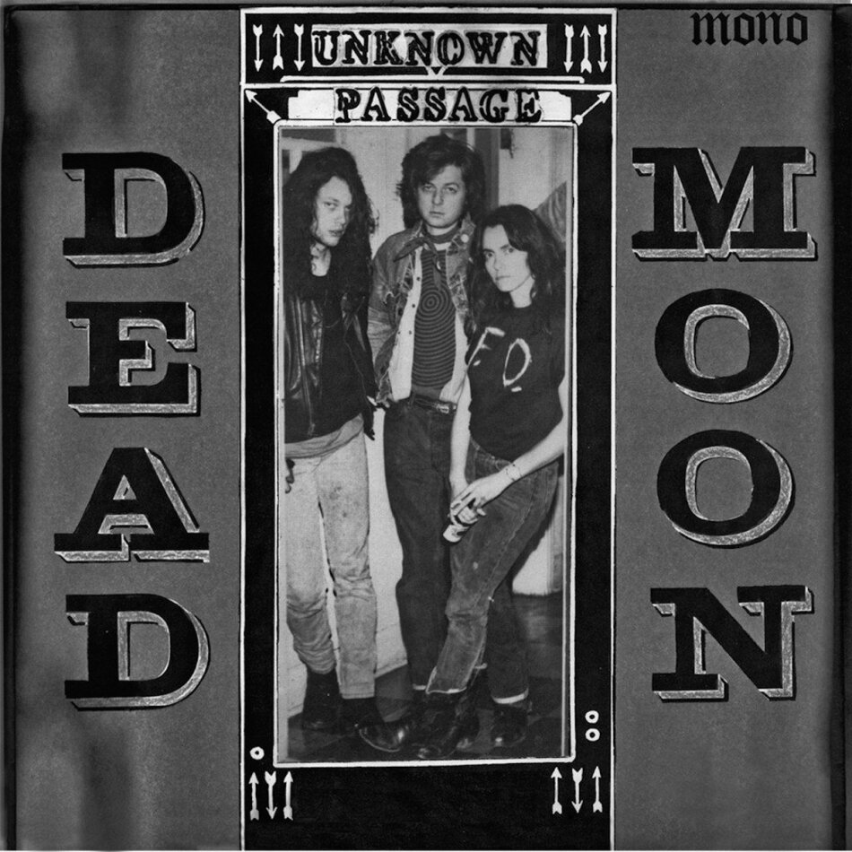 Dead Moon - Unknown Passage 2022 Reissue, LP