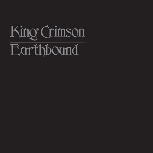 King Crimson - Earthbound 2022 Reissue, Panegyric, 50th Anniversary Edition, LP