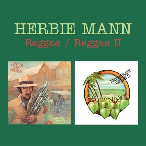 Herbie Mann - Reggae / Reggae II Wounded Bird Records