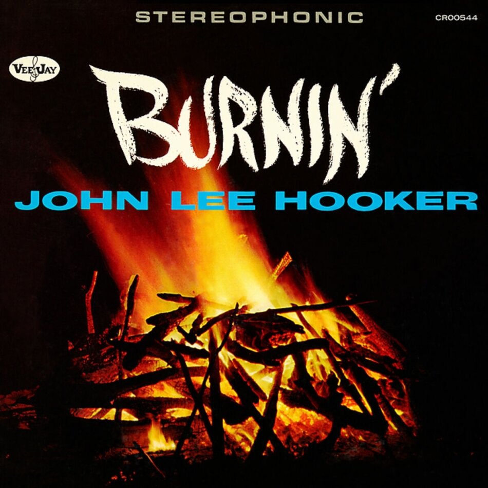 John Lee Hooker - Burnin' 2023 Remaster, Expanded, Concord Records