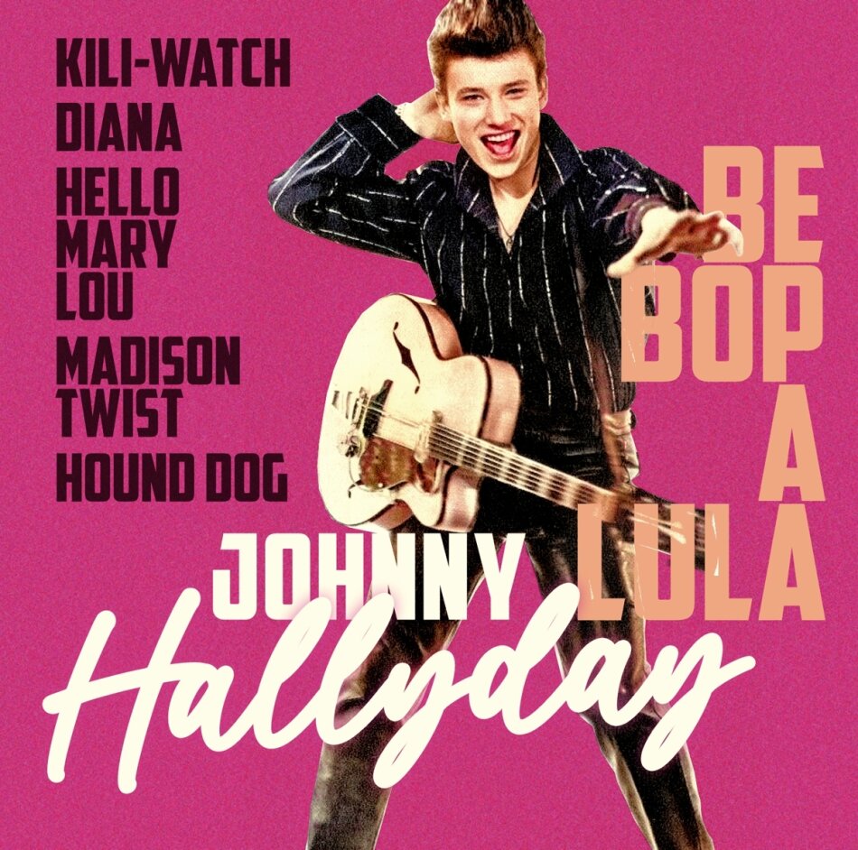 Johnny Hallyday - Be Bop A Lula - The Best Of 2 CD
