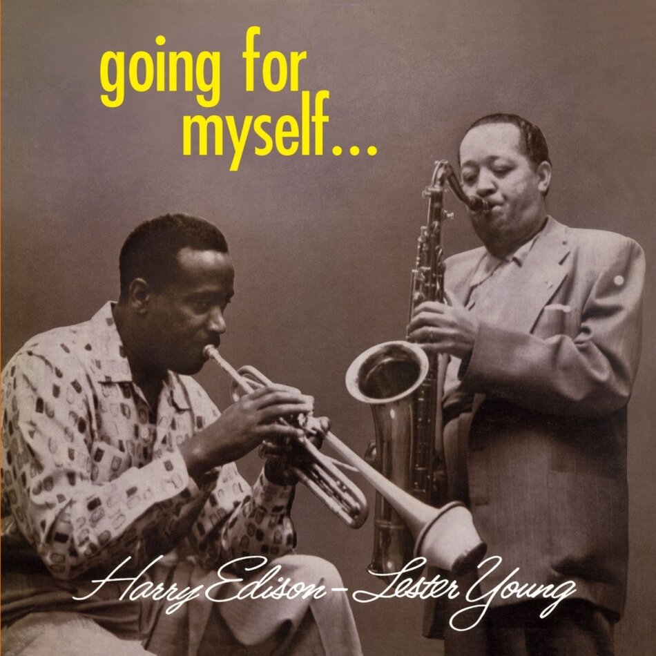 Lester Young & Harry Sweets Edison - Going For Myself Bonustracks