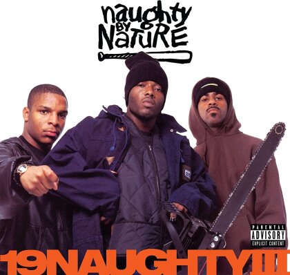 Naughty By Nature - 19 Naughty III (Tommy Boy Music, Digipack, 2024 Reissue, 30th Anniversary Edition, 2 CDs)
