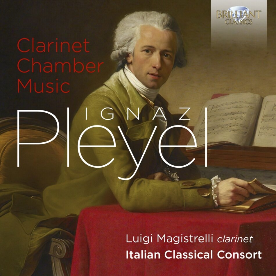 Italian Classical Consort, Ignaz Joseph Pleyel (1757-1831) & Luigi Magistrelli - Clarinet Chamber Music