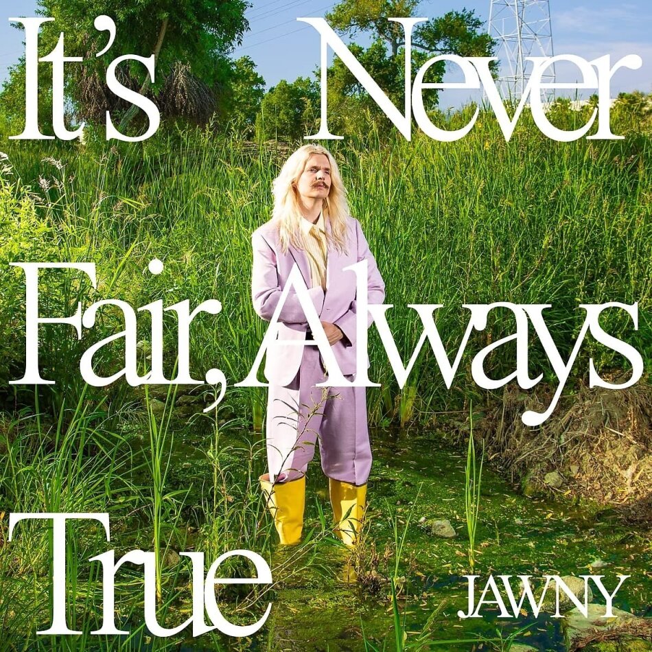 Jawny - It's Never Fair, Always True Green Vinyl, LP