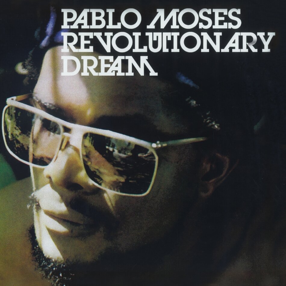 Pablo Moses - Revolutionary Dream 2022 Reissue, LP