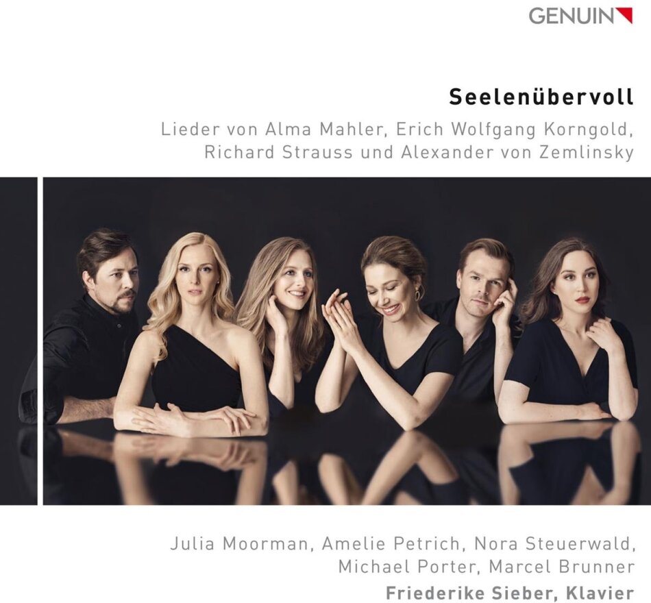Alma Mahler-Werfel (1879-1964), Erich Wolfgang Korngold (1897-1957), Richard Strauss (1864-1949), Alexander von Zemlinsky (1871-1942), … - Seelenübervoll