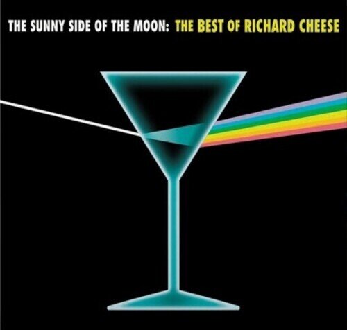 Richard Cheese - Sunny Side Of The Moon: The Best Of Richard Cheese Gatefold, LP