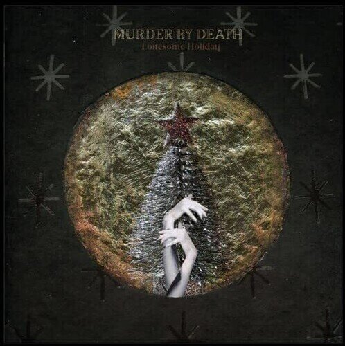 Murder By Death - Lonesome Holiday LP