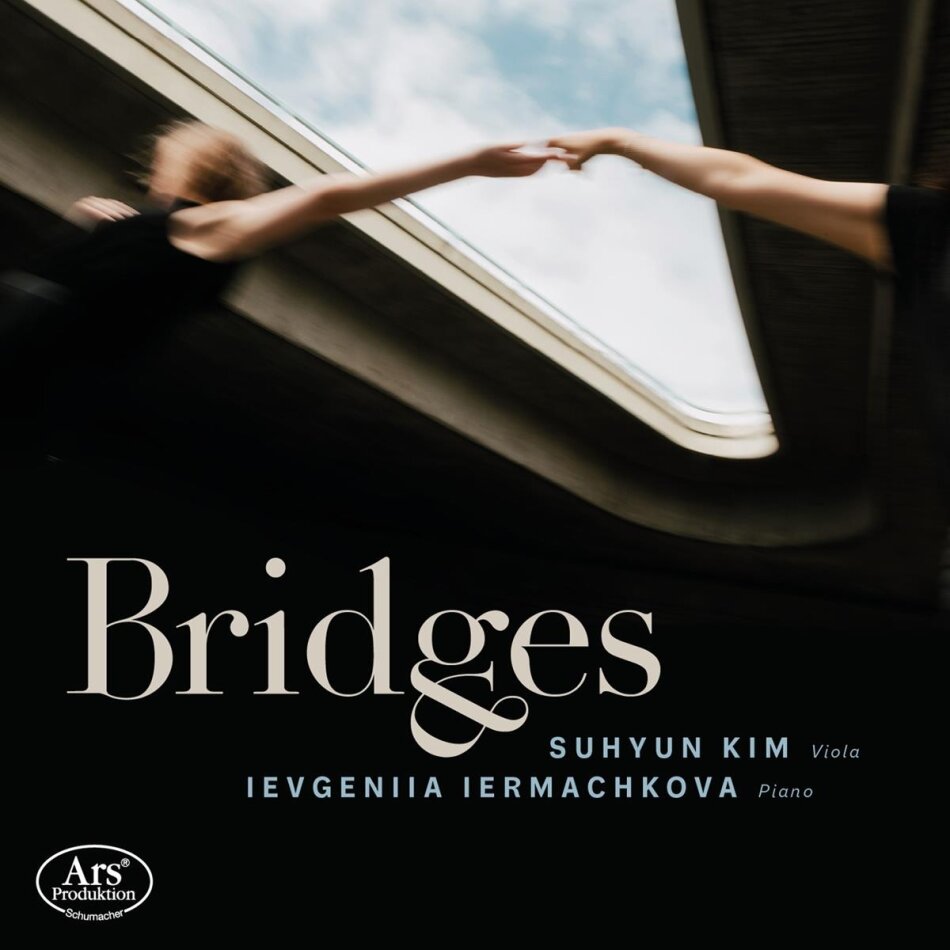 Frank Bridge (1879-1941), George Enescu (1881-1955), Robert Schumann (1810-1856), Rebecca Clarke (1886-1979), Sooyun Kim, … - Bridges