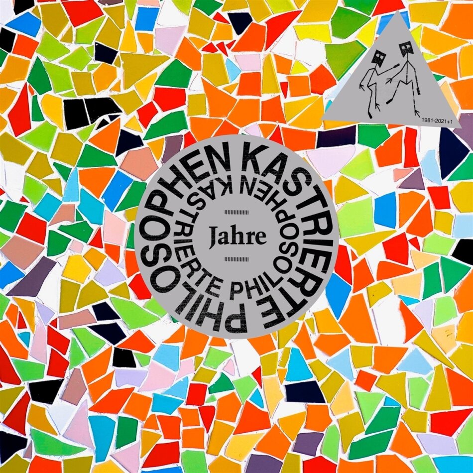 Kastrierte Philosophen - Jahre - 1981-2021(+1) 2 LPs
