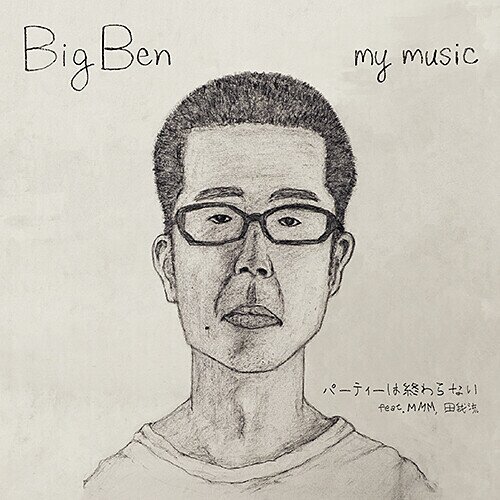 Big Ben - Party Wa Owaranai Feat. Mmm Dengaryu Limited Edition, 7" Single