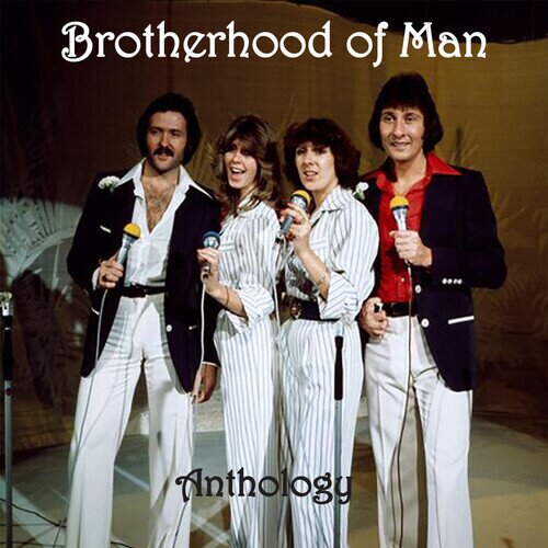 Brotherhood Of Man - Anthology Renaissance, Collector's Edition, Remastered