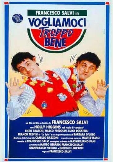 Vogliamoci troppo bene (1989)