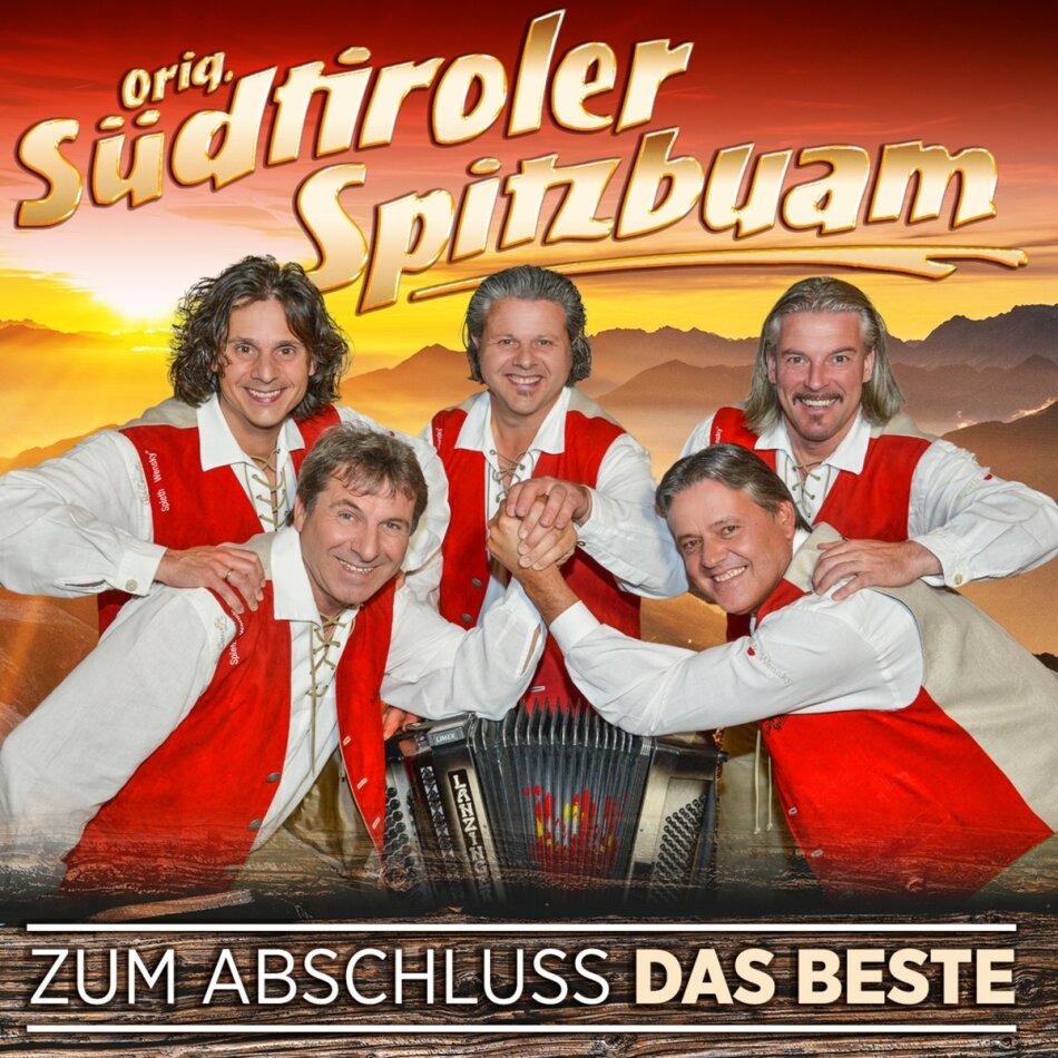 Orig. Südtiroler Spitzbuam - Zum Abschluss das Beste - 35 Jahre = 35 Hits 2 CDs