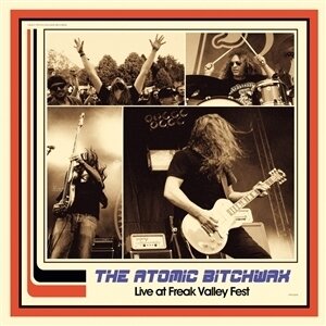Atomic Bitchwax - Live At Freak Valley Fest LP
